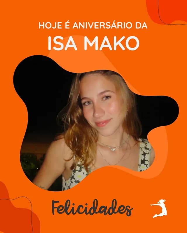 Hoje é dia de celebrar a Isa! 🧡